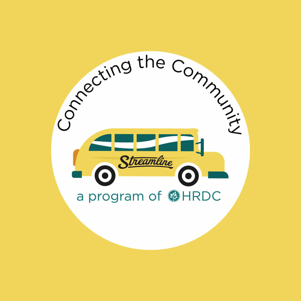 Graphic of the Streamline bus. Text reads, Connecting the Community, a program of HRDC.